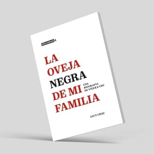 La Oveja Negra de mi familia